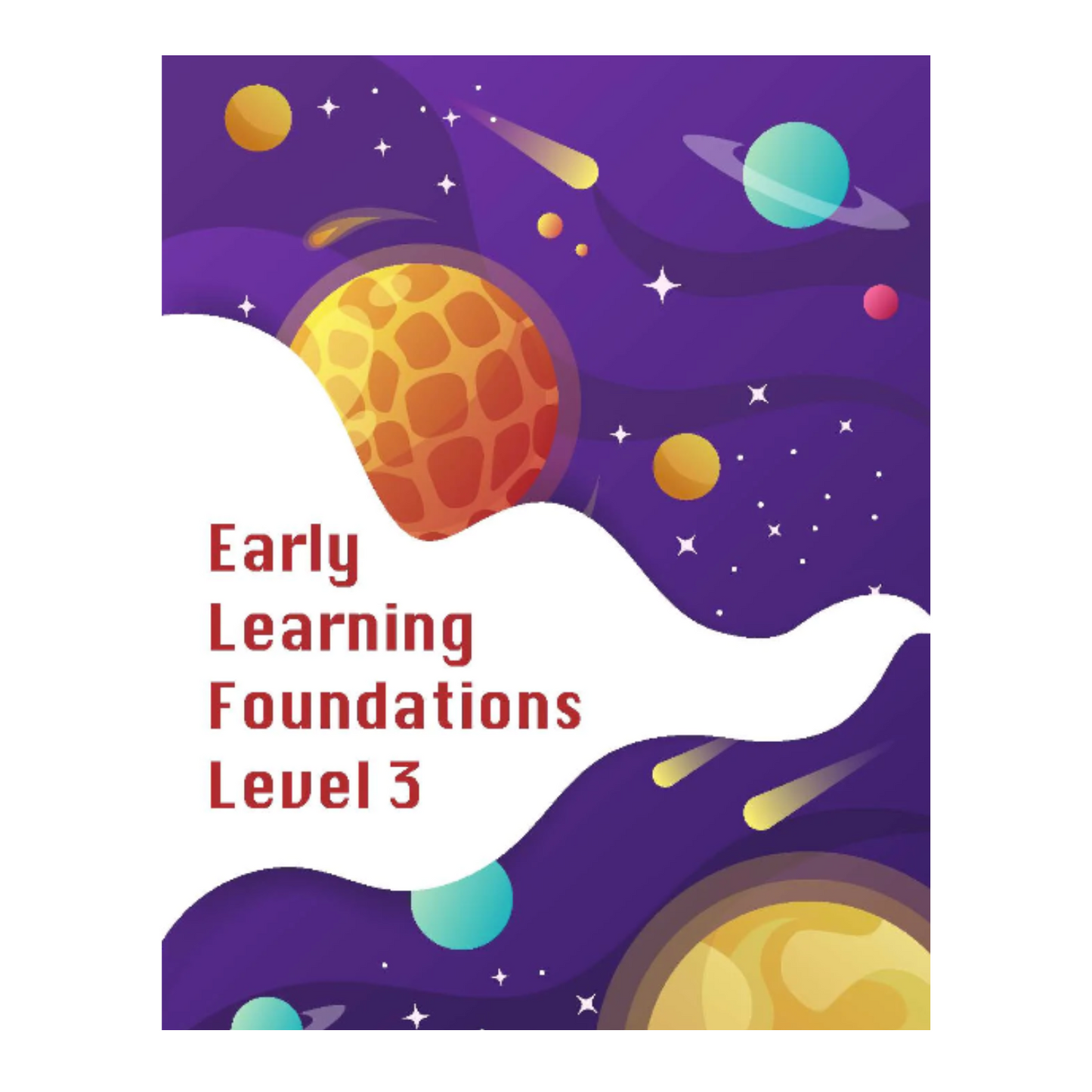 Early Learning Foundations Level 3 Additional Student Workbook bundle only