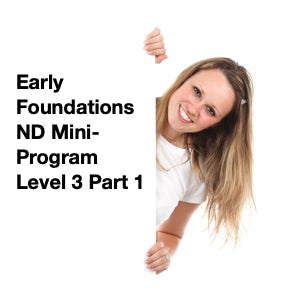Early Learning ND Mini Level 3 Part 1